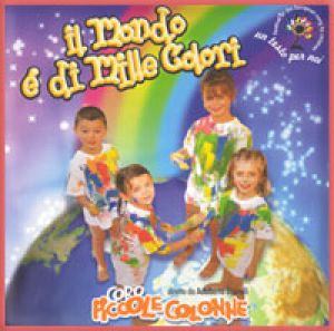 IL MONDO È DI MILLE COLORI (2005)