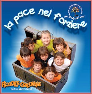 LA PACE NEL FORZIERE (2007)
